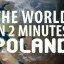 The-World-in-2-Minutes-Poland